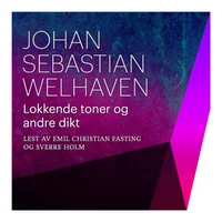Lokkende toner og andre dikt