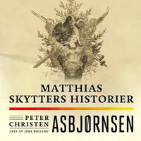Matthias skytters historier