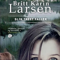 Slik treet faller