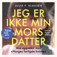 Jeg er ikke min mors datter
