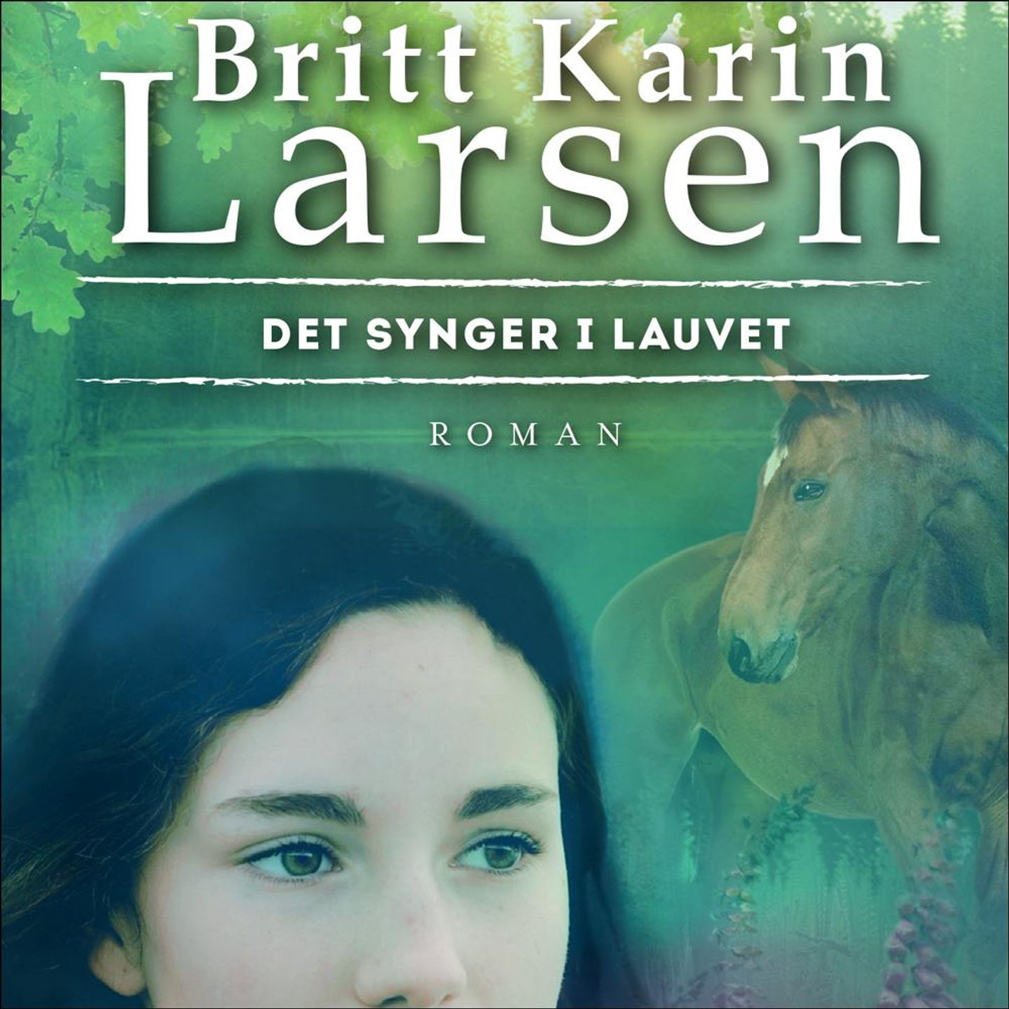 Det synger i lauvet
