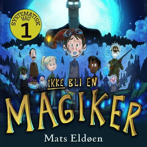Ikke bli en magiker
