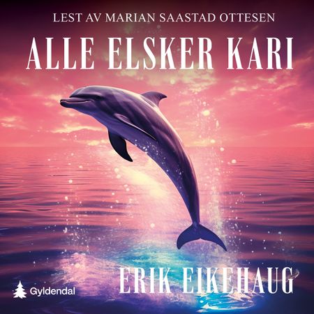 Alle elsker Kari
