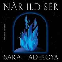 Når ild ser