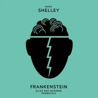 Frankenstein, eller den moderne Promothevs
