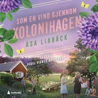 Som en vind gjennom kolonihagen