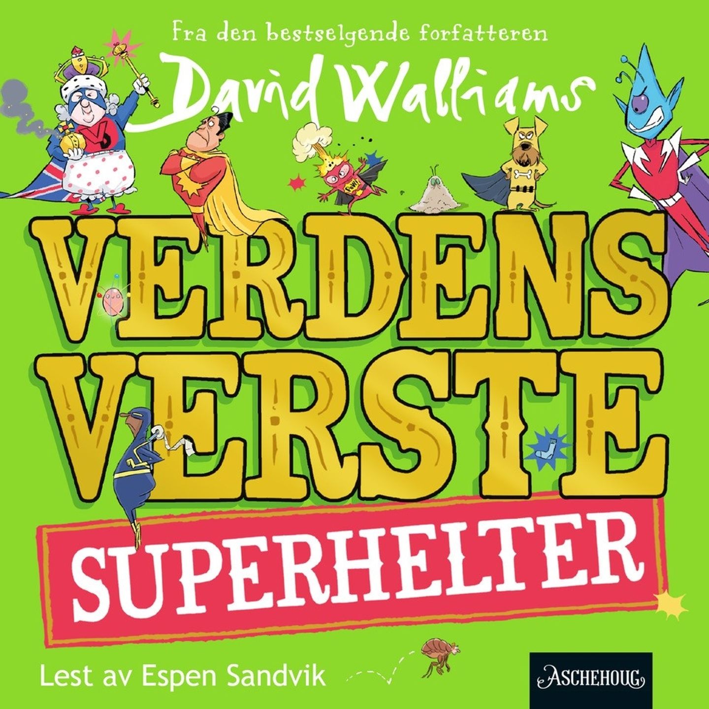 Verdens verste superhelter