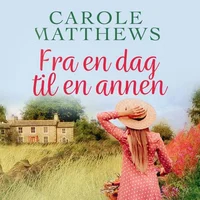 Fra en dag til en annen