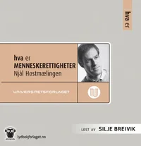 Hva er menneskerettigheter