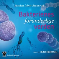 Bakterienes forunderlige verden