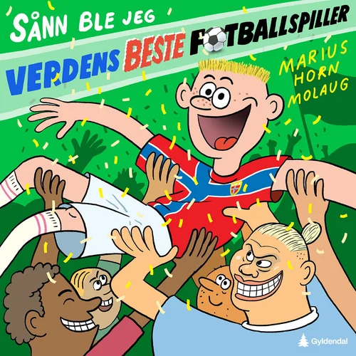 Sånn ble jeg verdens beste fotballspiller