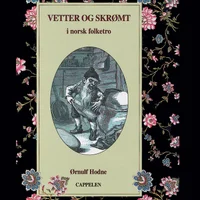 Vetter og skrømt i norsk folketro