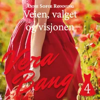 Veien, valget og visjonen