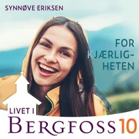 For kjærligheten