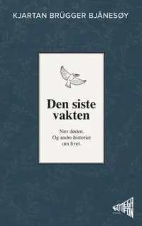 Den siste vakten