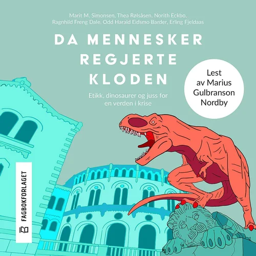 Da mennesker regjerte kloden