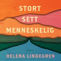Stort sett menneskelig