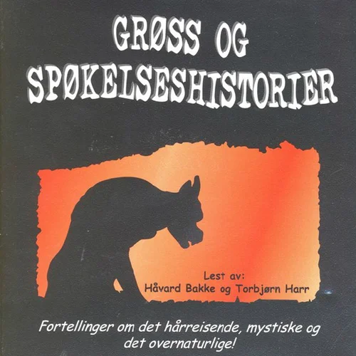 Grøss og spøkelseshistorier