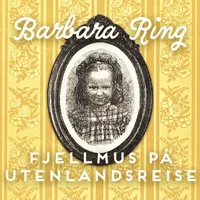 Fjellmus på utenlandsreise