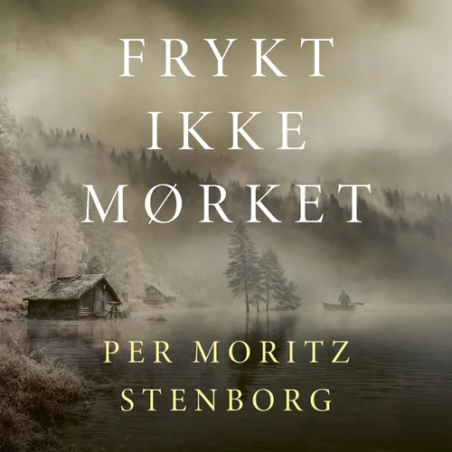 Frykt ikke mørket