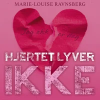 Hjertet lyver ikke