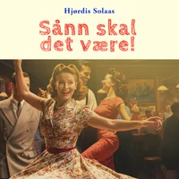 Sånn skal det være!