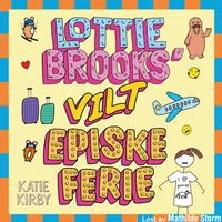 Lottie Brooks' vilt episke ferie