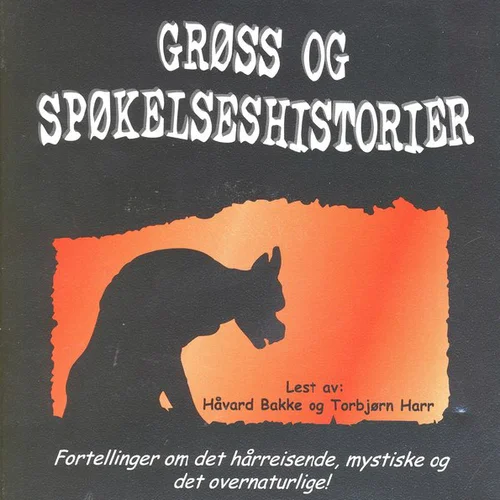 Grøss og spøkelseshistorier