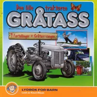 Den lille traktoren Gråtass