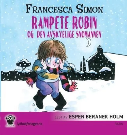 Rampete Robin og den avskyelige snømannen