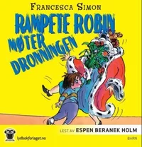 Rampete Robin møter dronningen