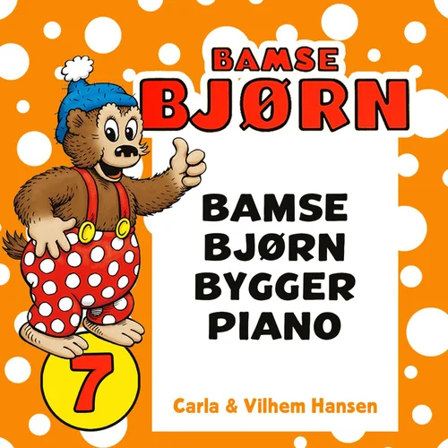 Bamse Bjørn bygger piano