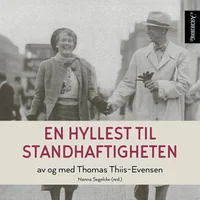 En hyllest til standhaftigheten