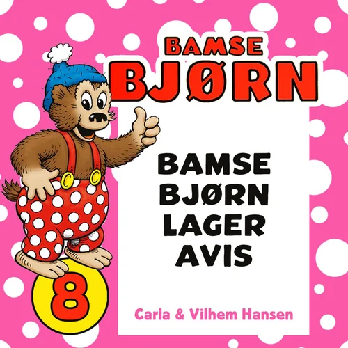 Bamse Bjørn lager avis