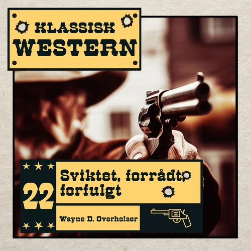 Sviktet, forrådt, forfulgt