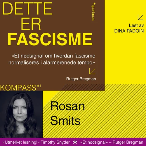 Dette er fascisme