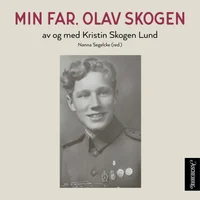 Min far, Olav Skogen