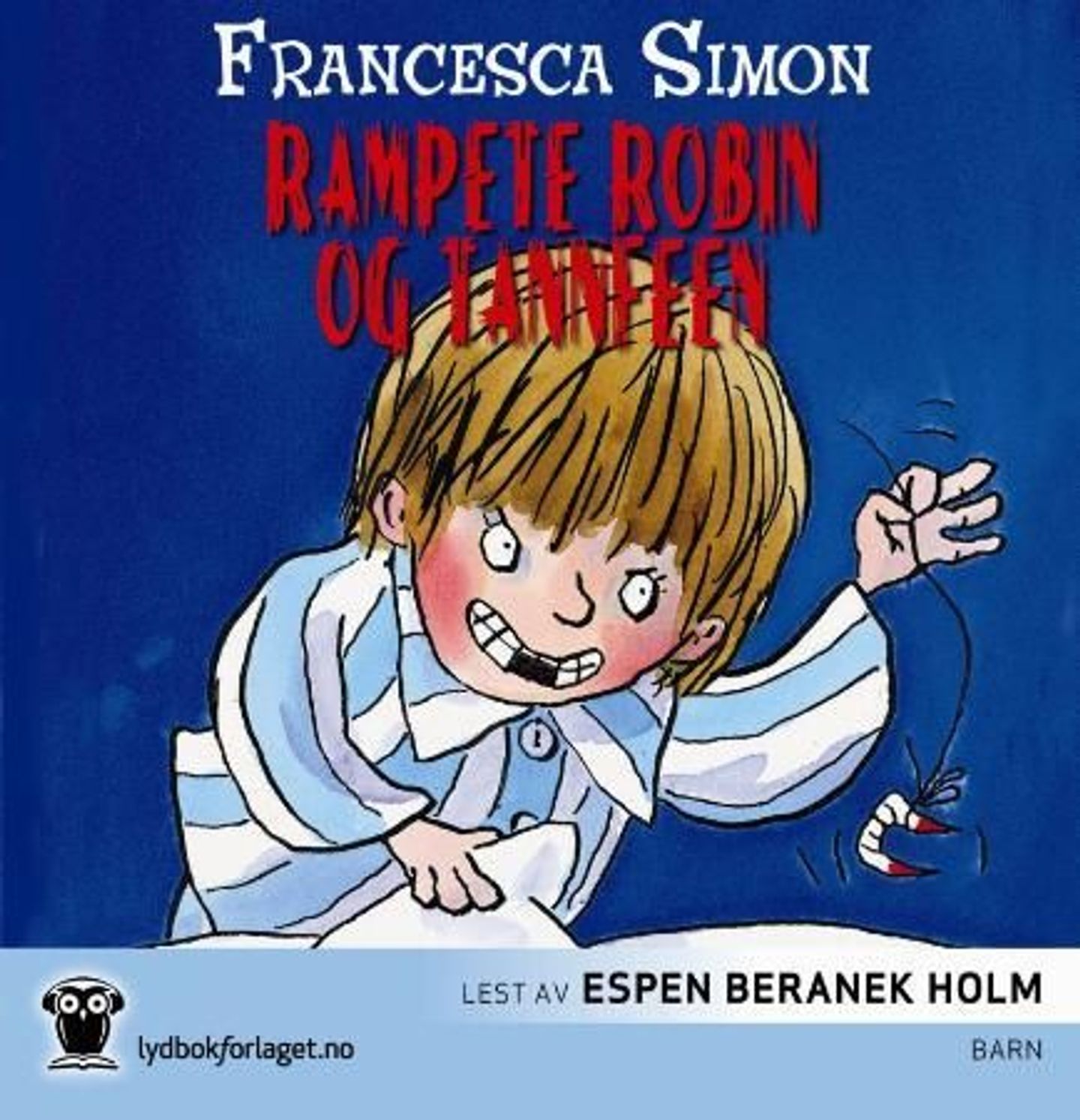 Rampete Robin og tannfeen