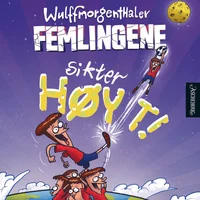 Femlingene sikter høyt!
