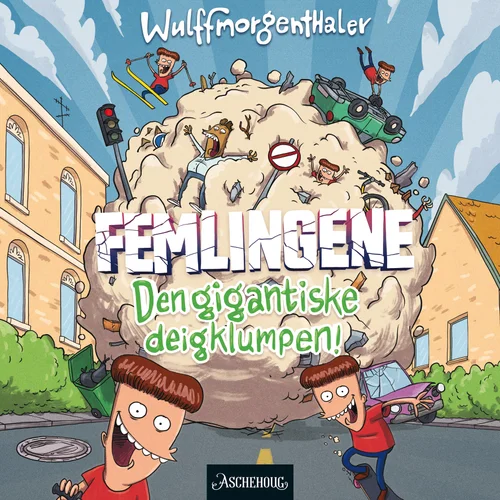 Den gigantiske deigklumpen!