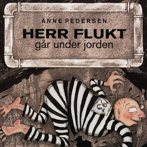 Herr Flukt går under jorden