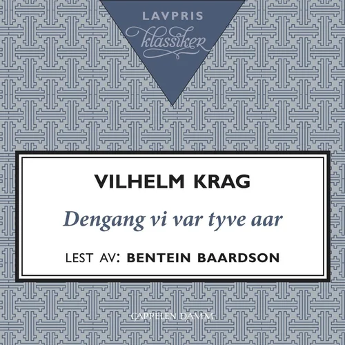 Dengang vi var tyve aar