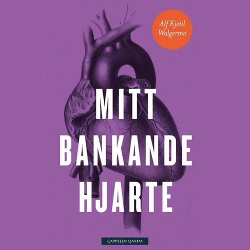 Mitt bankande hjarte