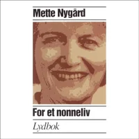 For et nonneliv