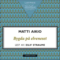 Bygda på elveneset