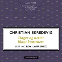 Dager og netter blant kunstnere