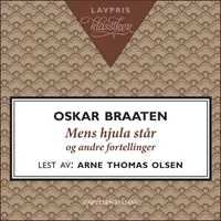 Mens hjula står og andre fortellinger