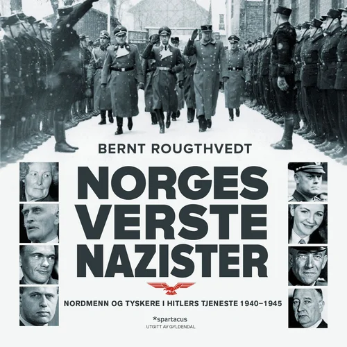 Norges verste nazister