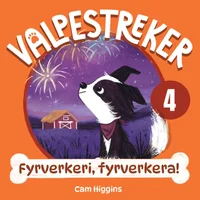 Fyrverkeri, fyrverkera!