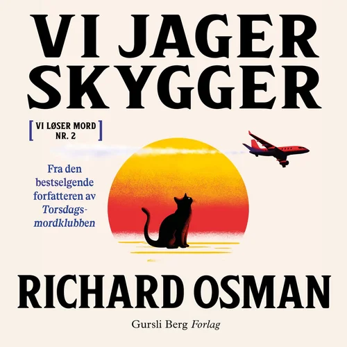 Vi jager skygger